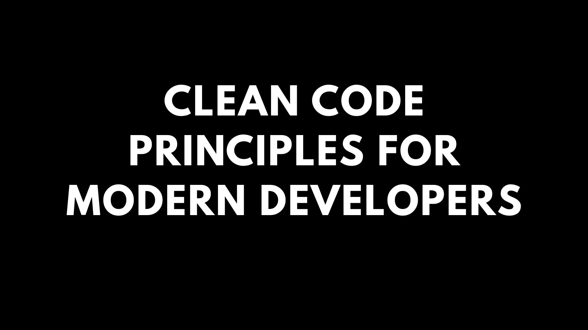 Clean Code Principles for Modern Developers
